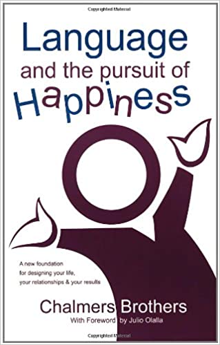 Language and the Pursuit of Happiness
